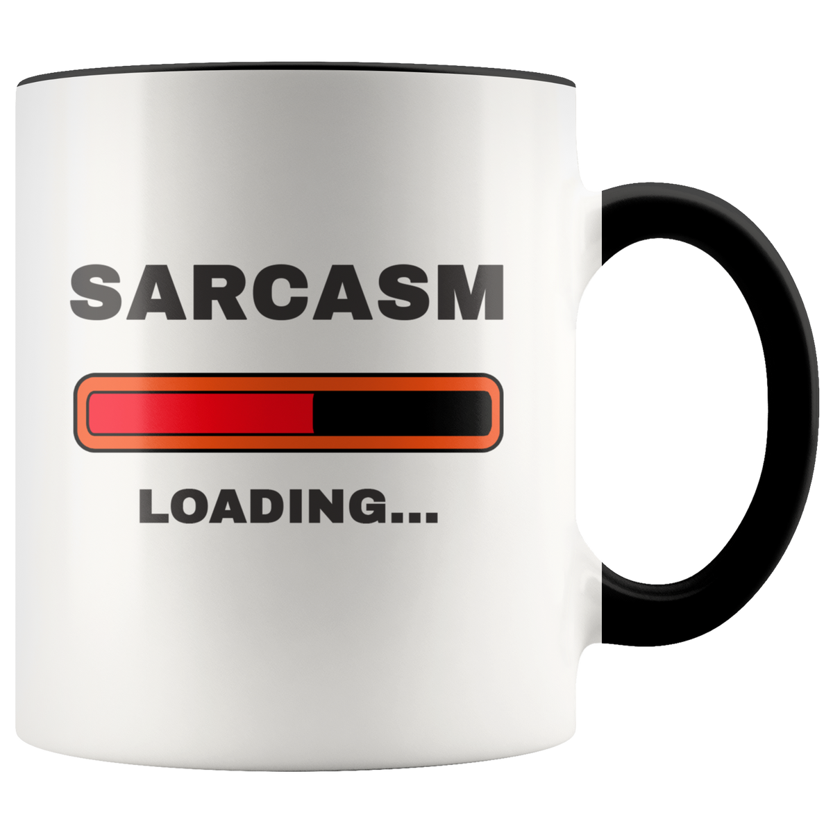 Sarcasm Loading Mug, Funny Sarcasm Gift For Sarcastic Friends, Coworker Accent Coffee Mug 11oz (black)
