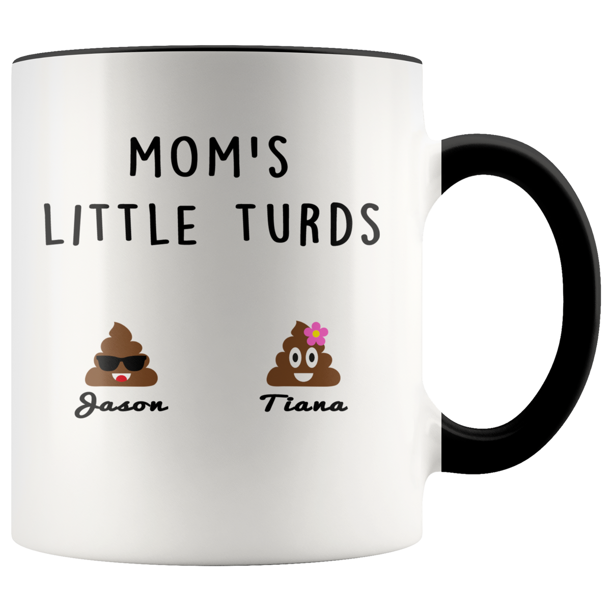 Personalized Funny Mug Gift For Wife - Moms Little Turds Accent Coffee Mug 11oz