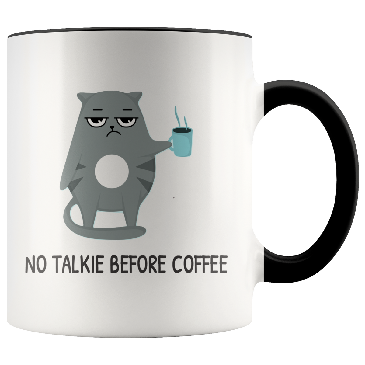 Funny Coffee Mug - No Talkie Before Coffee Accent Mug 11oz (black)