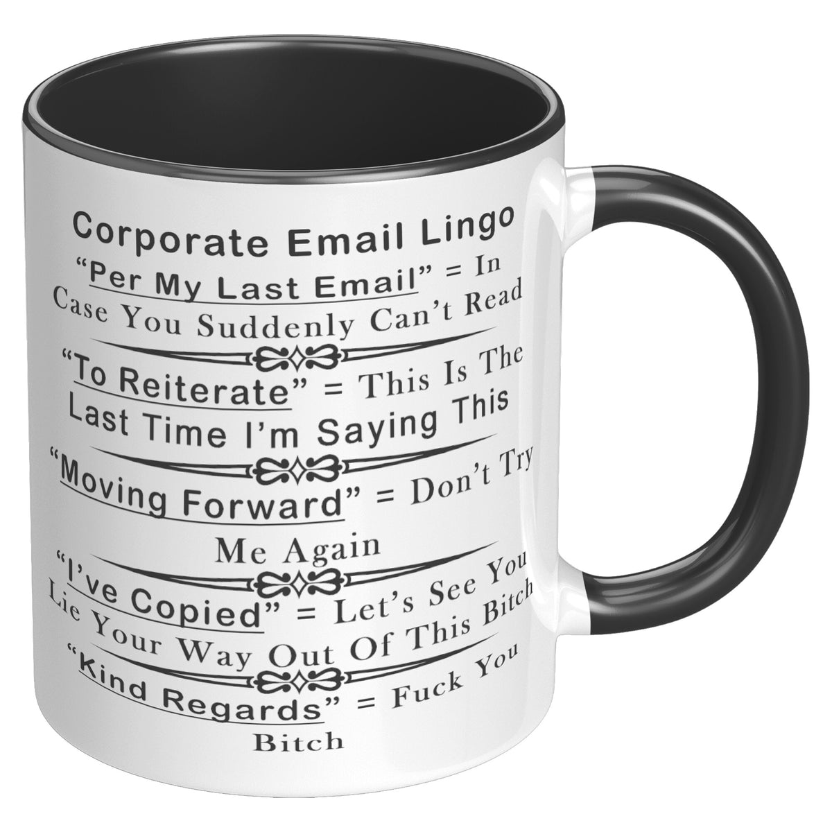 Funny Mug For Coworkers Friends - Corporate Lingo Email Accent Mug 11oz
