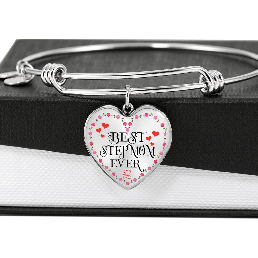 Birthday Mother's Day Gift For Stepmom - Best Stepmom Ever Luxury Stainless Steel Heart Pendant Bangle