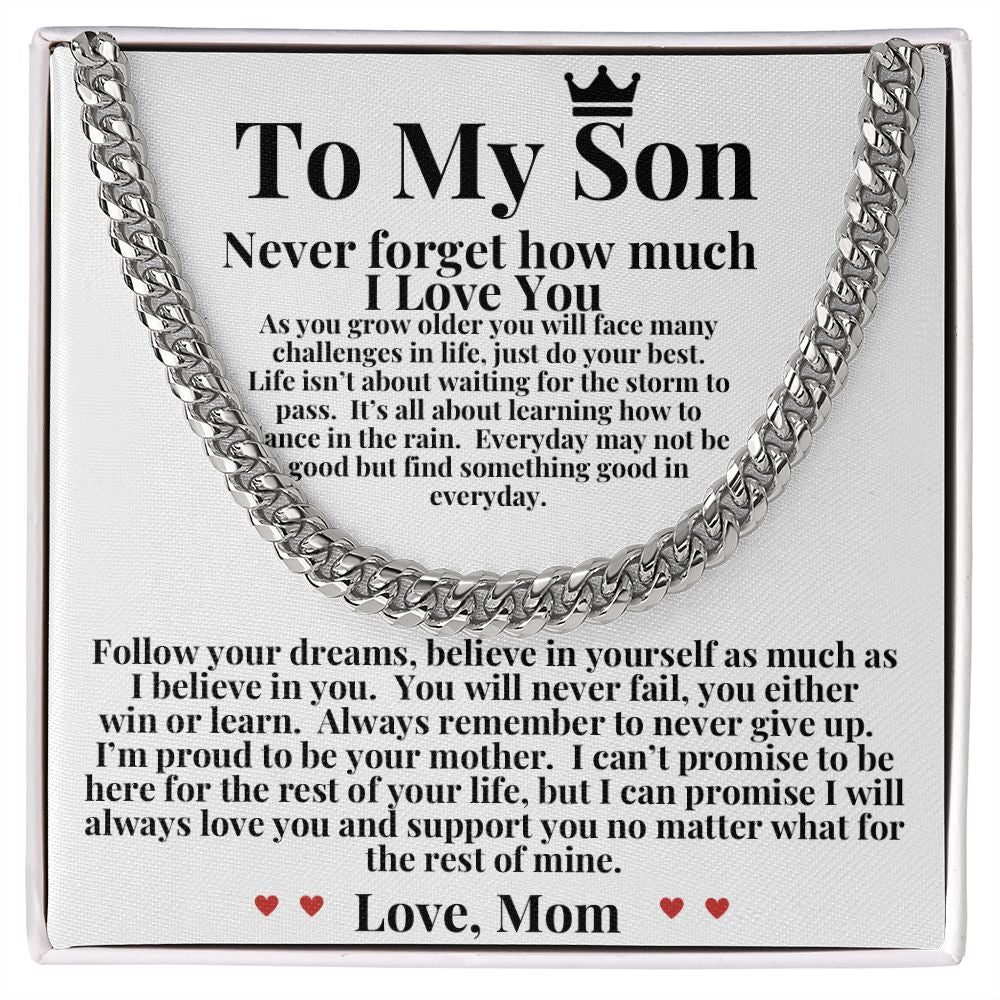 Gift For Son From Mom - I Will Always Love You Cuban Chain Link Necklace