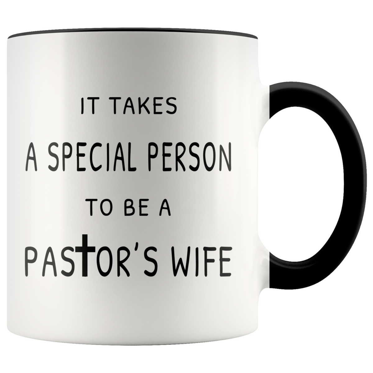 Pastor's Wife Appreciation Mug Gift - It Takes A Special Person To Be A Pastor's Wife Accent Coffee Mug 11oz