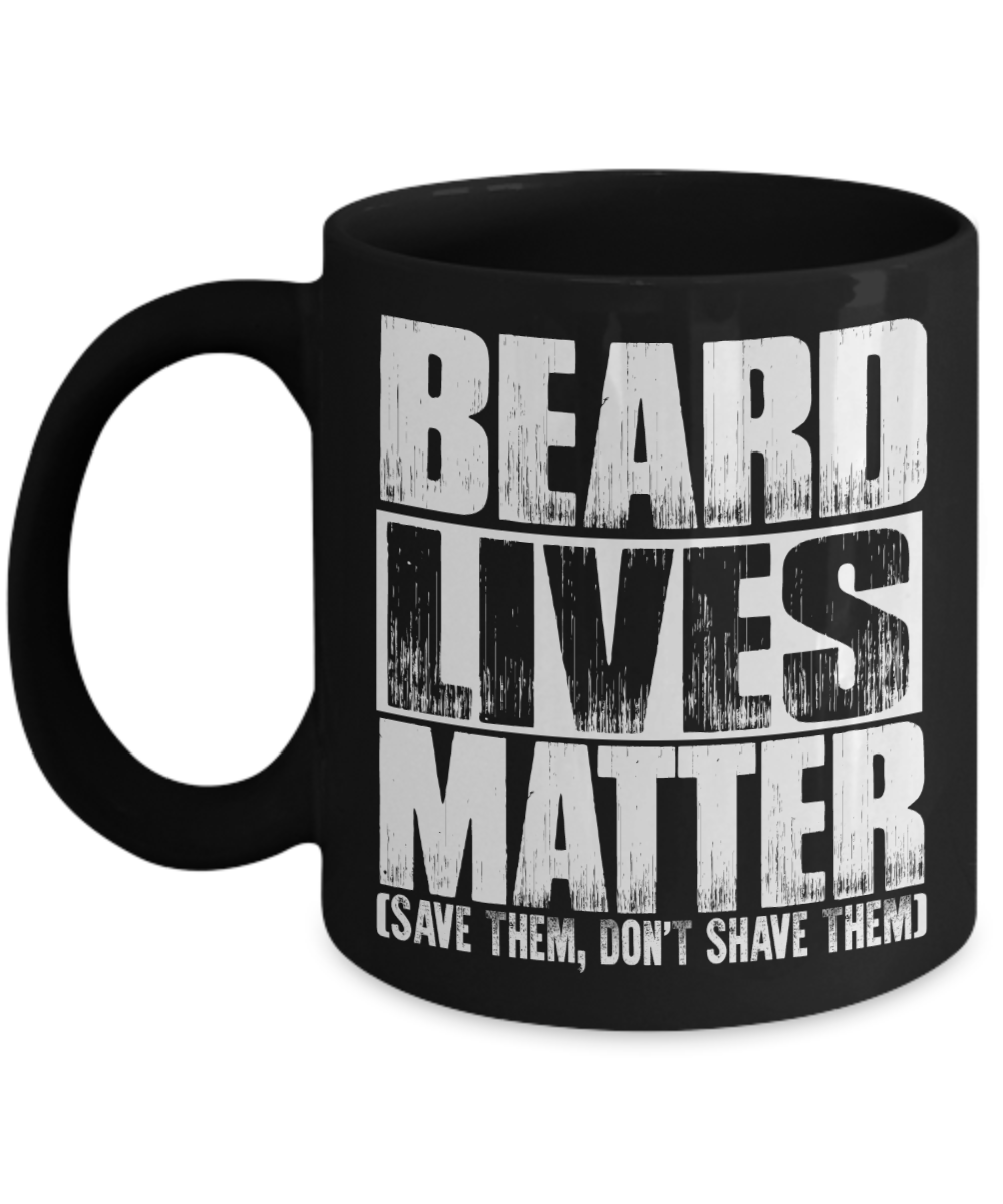 Gift For Bearded Man - Bear Lives Matter White Ceramic Coffee Mug 11oz