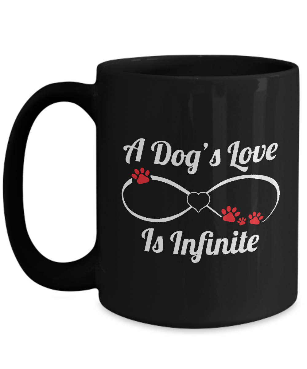 a dog's love is infinite ceramic coffee mug for dog lovers (15oz, black)