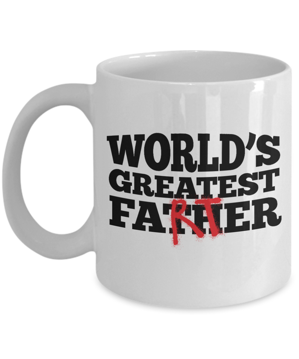 Funny Coffee Mug For Dad - World's Greatest Farter Father - Great Gift Ideas For Dad's Birthday Fathers Day Christmas