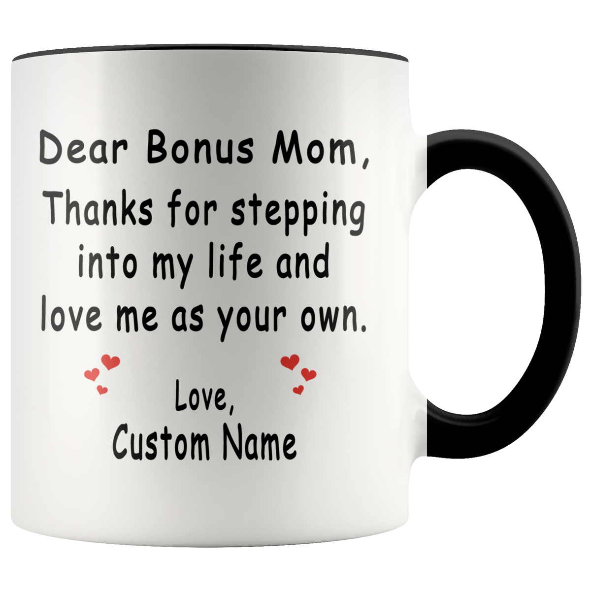 Mug Gift For Bonus Mom Step Mom - Thanks For Stepping Into My Life Accent Coffee Mug 11oz