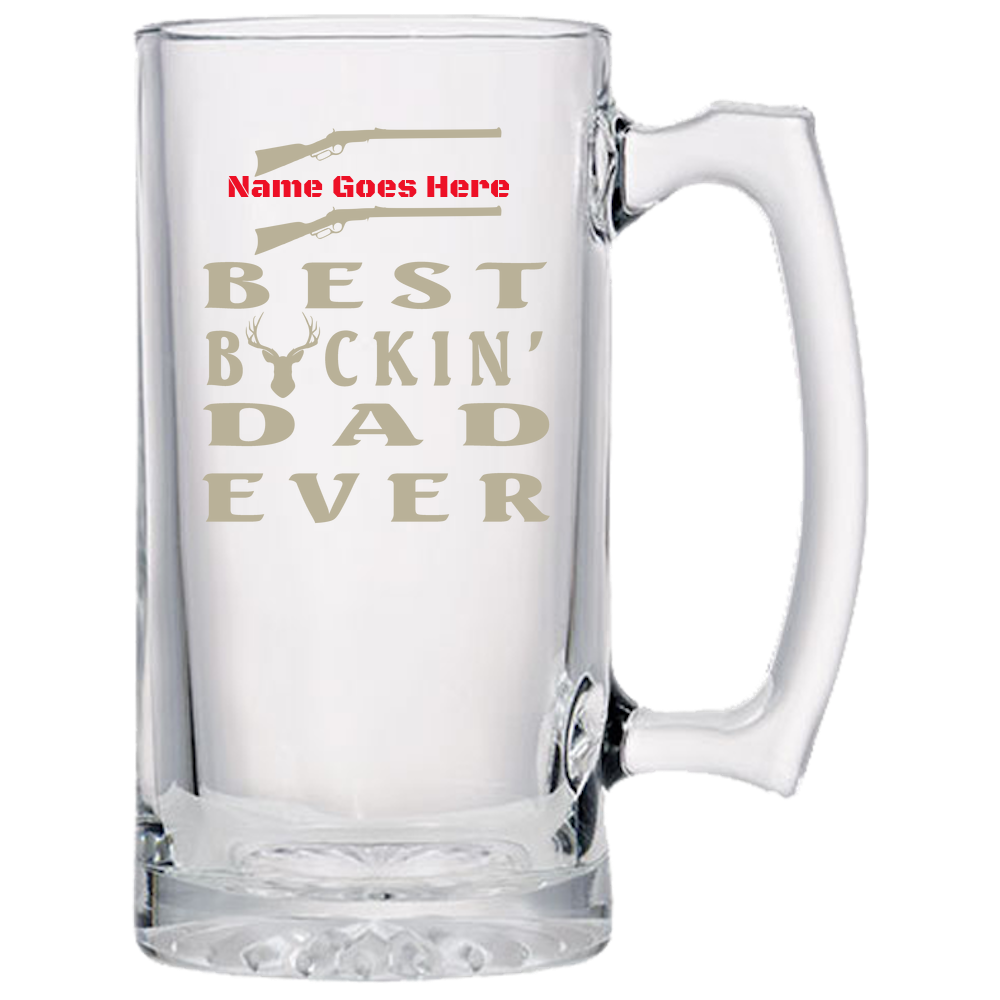 Personalized Birthday Father's Day Gift For Hunting Buckin Dad - Best Buckin Dad Ever Beer Mugs Laser Etched