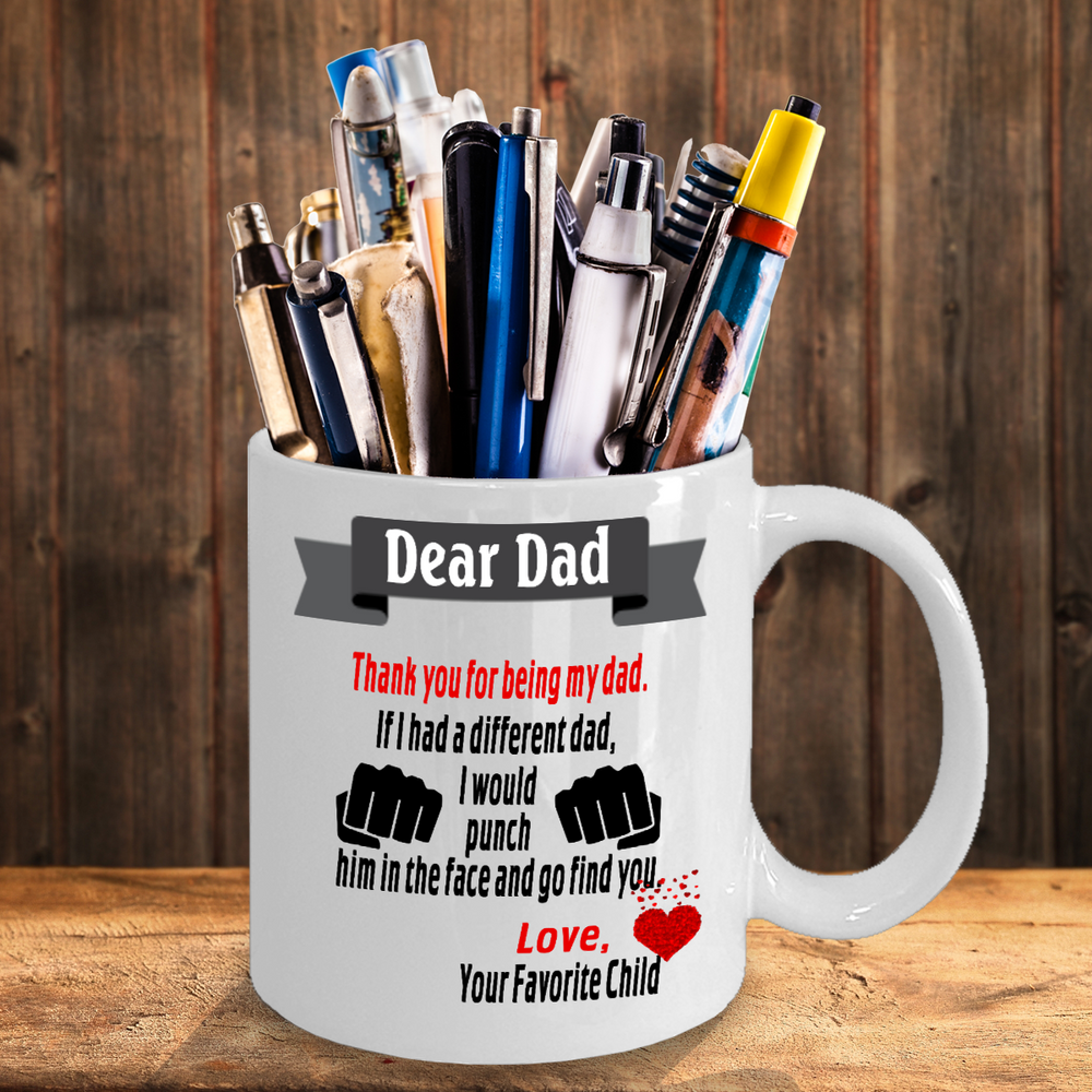 Funny Coffee Mug Gift For Dad - Punch In The Face And Go Find You - White Ceramic 11oz