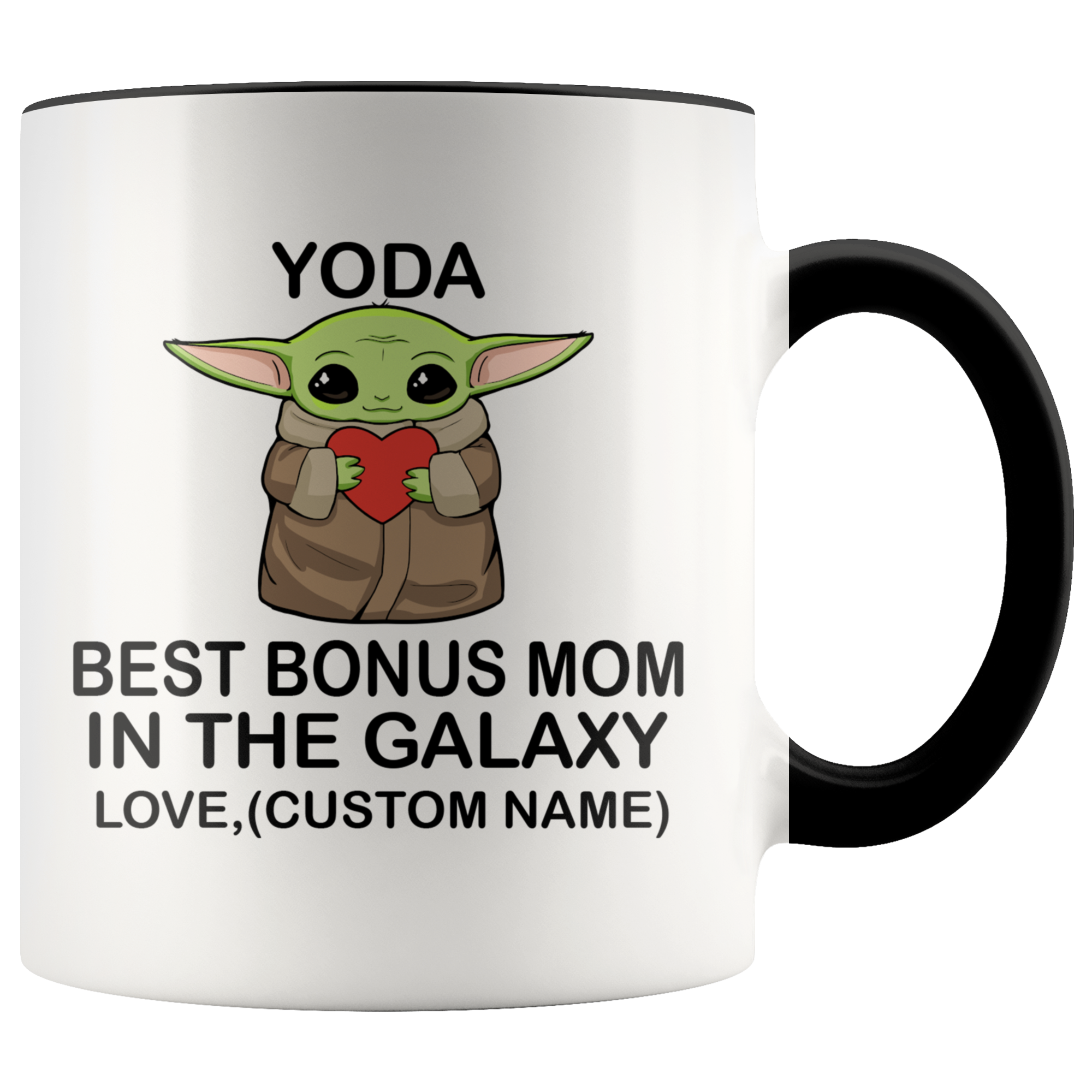 Bonus Mom Mug Gift for Stepmom – Yoda Best Bonus Mom in the Galaxy