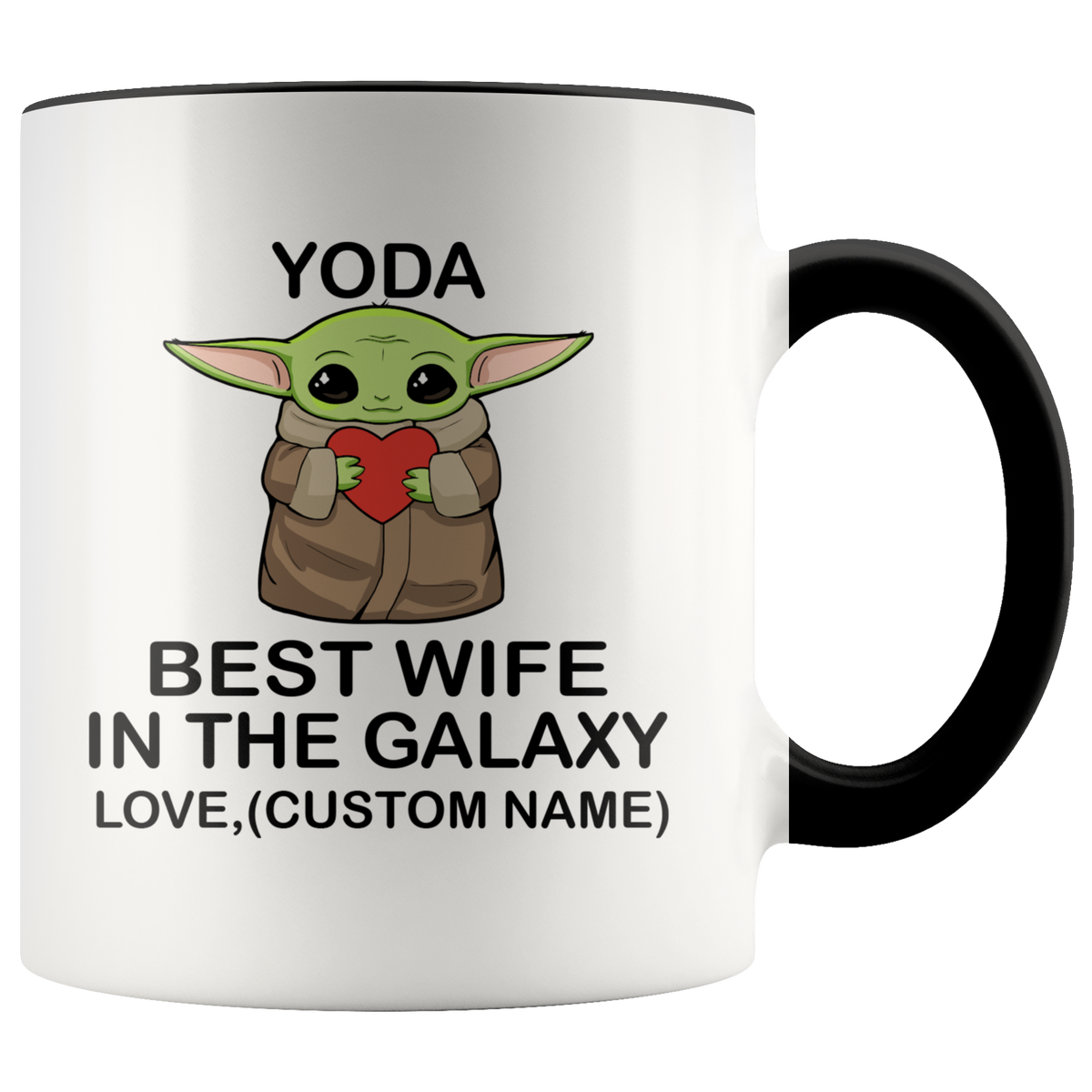 Funny Wife Gift - Yoda The Best Wife In The Galaxy Accent Coffee Mug 11oz